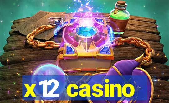 x12 casino